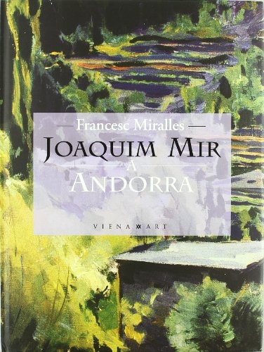 Joaquim Mir a Andorra