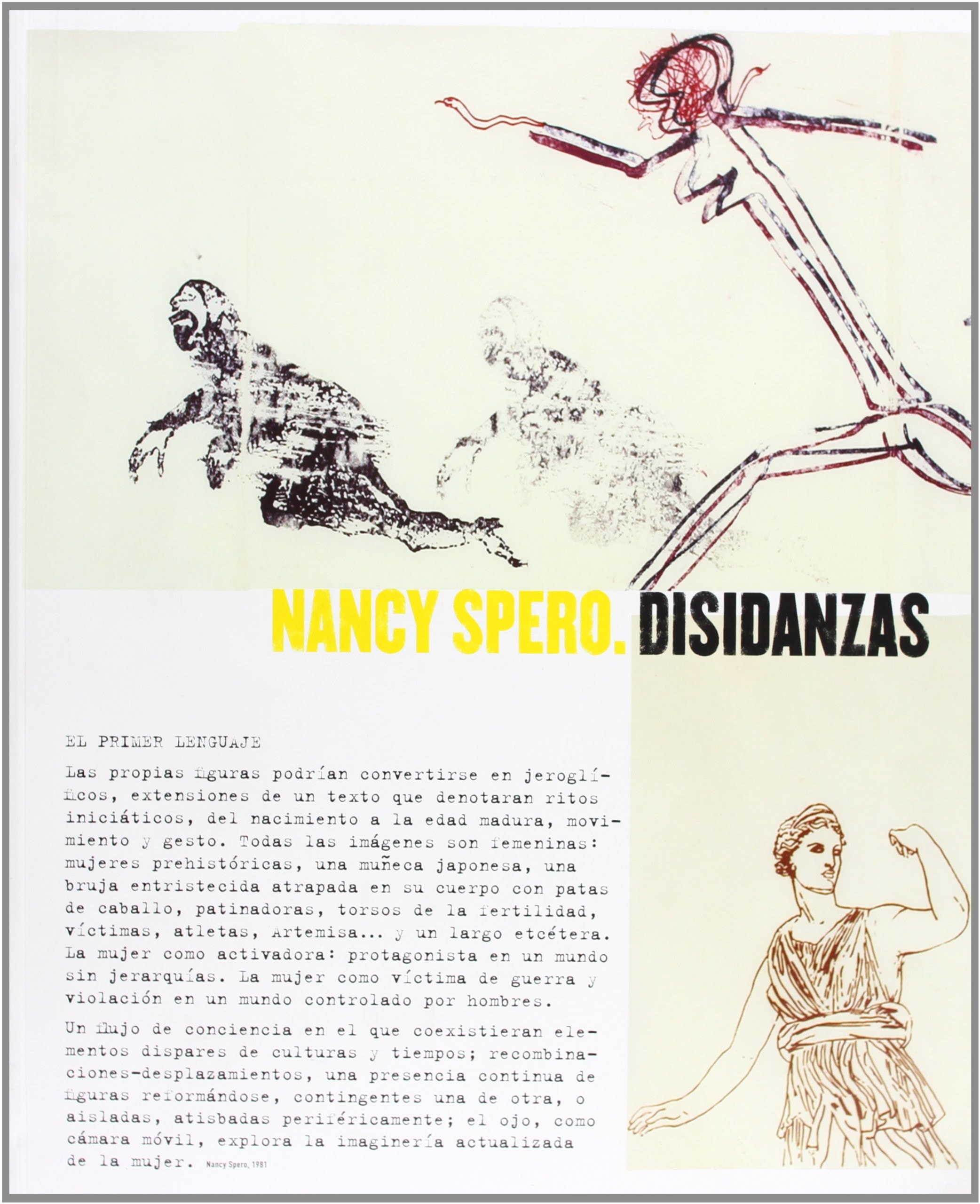 Nancy Spero Disidanzas