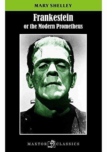 Frankestein Or The modern Preometheus
