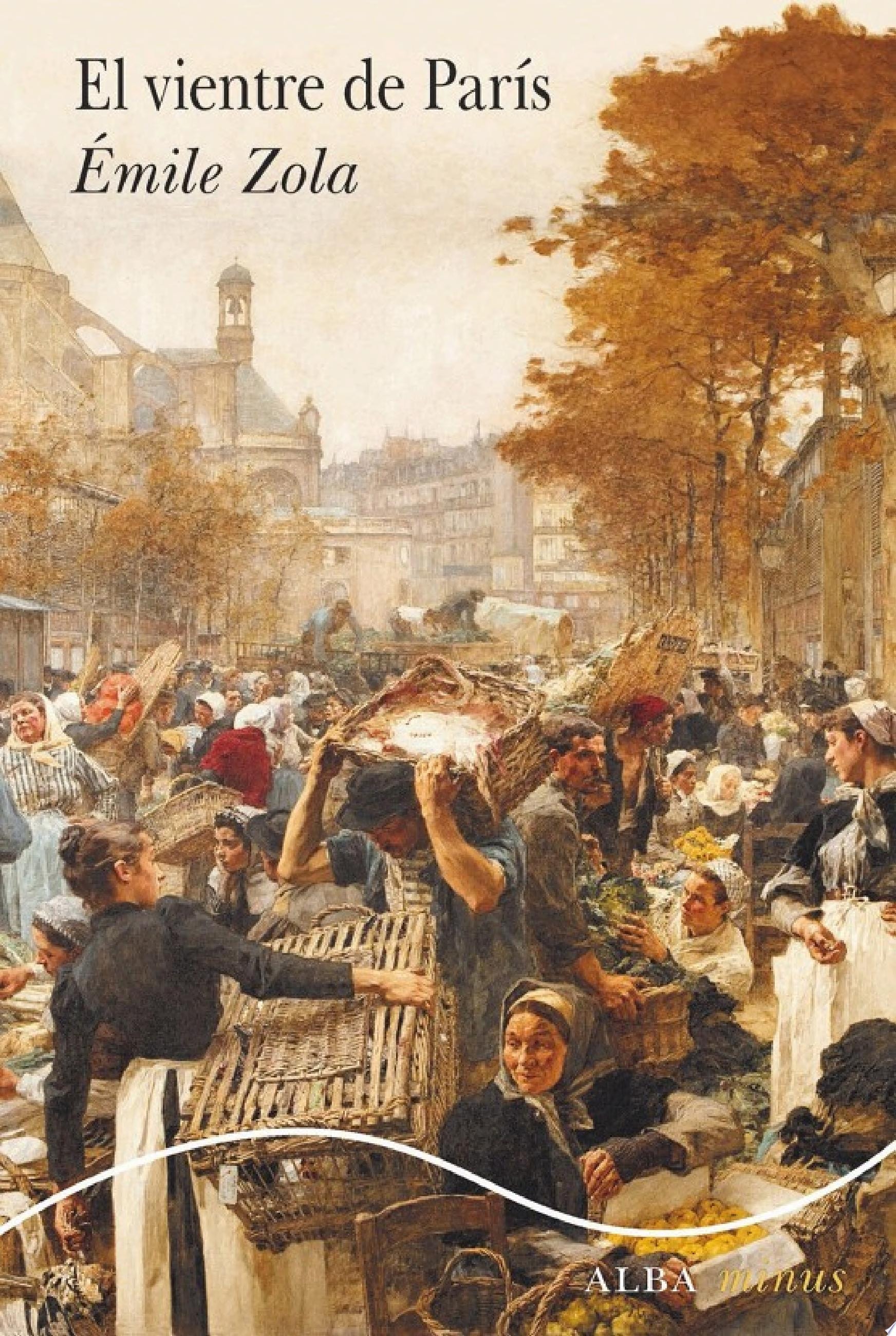 El Vientre de París (Spanish Edition)