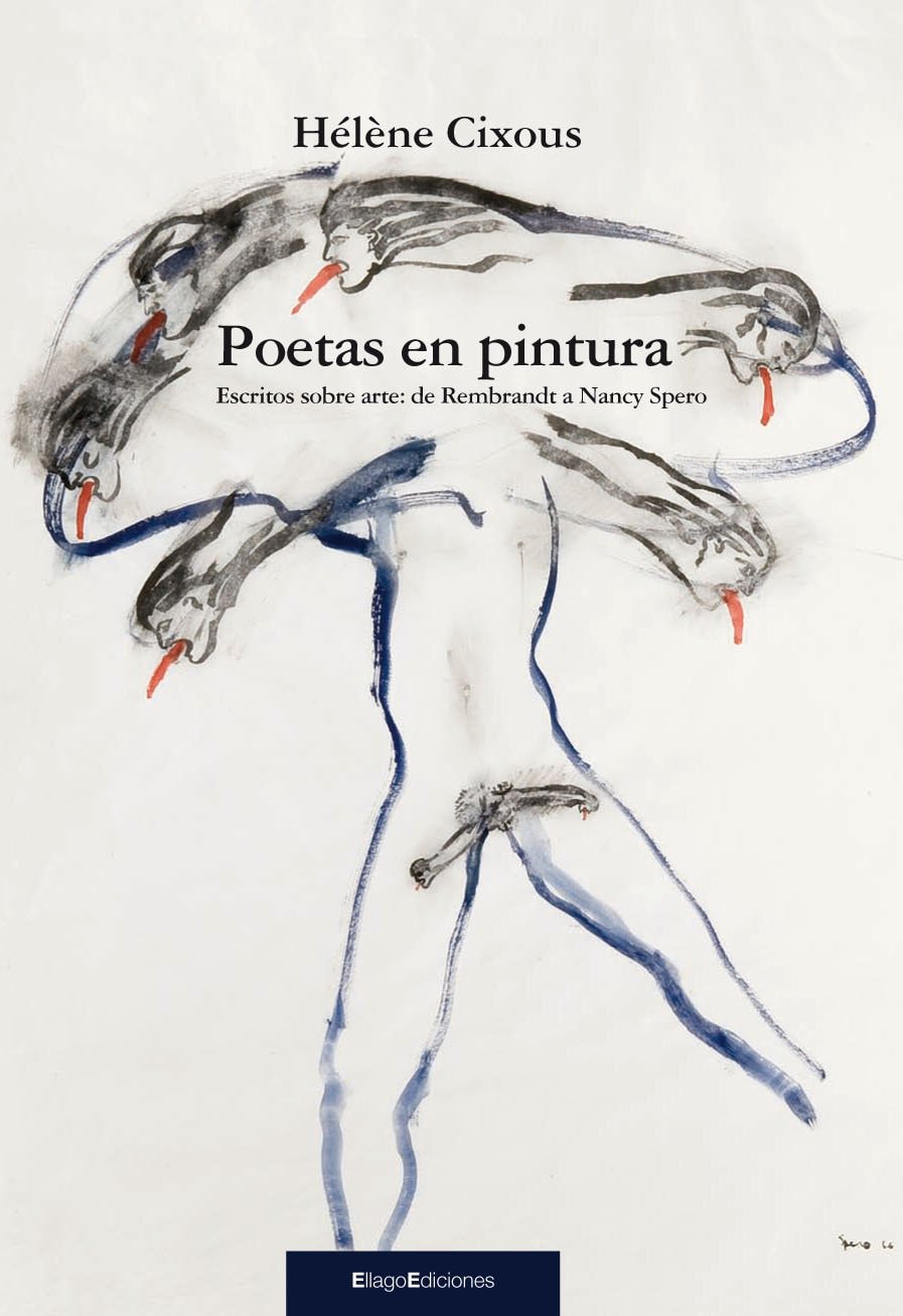 Poetas en pintura Escritos sobre arte: de Rembrandt a Nancy Spero
