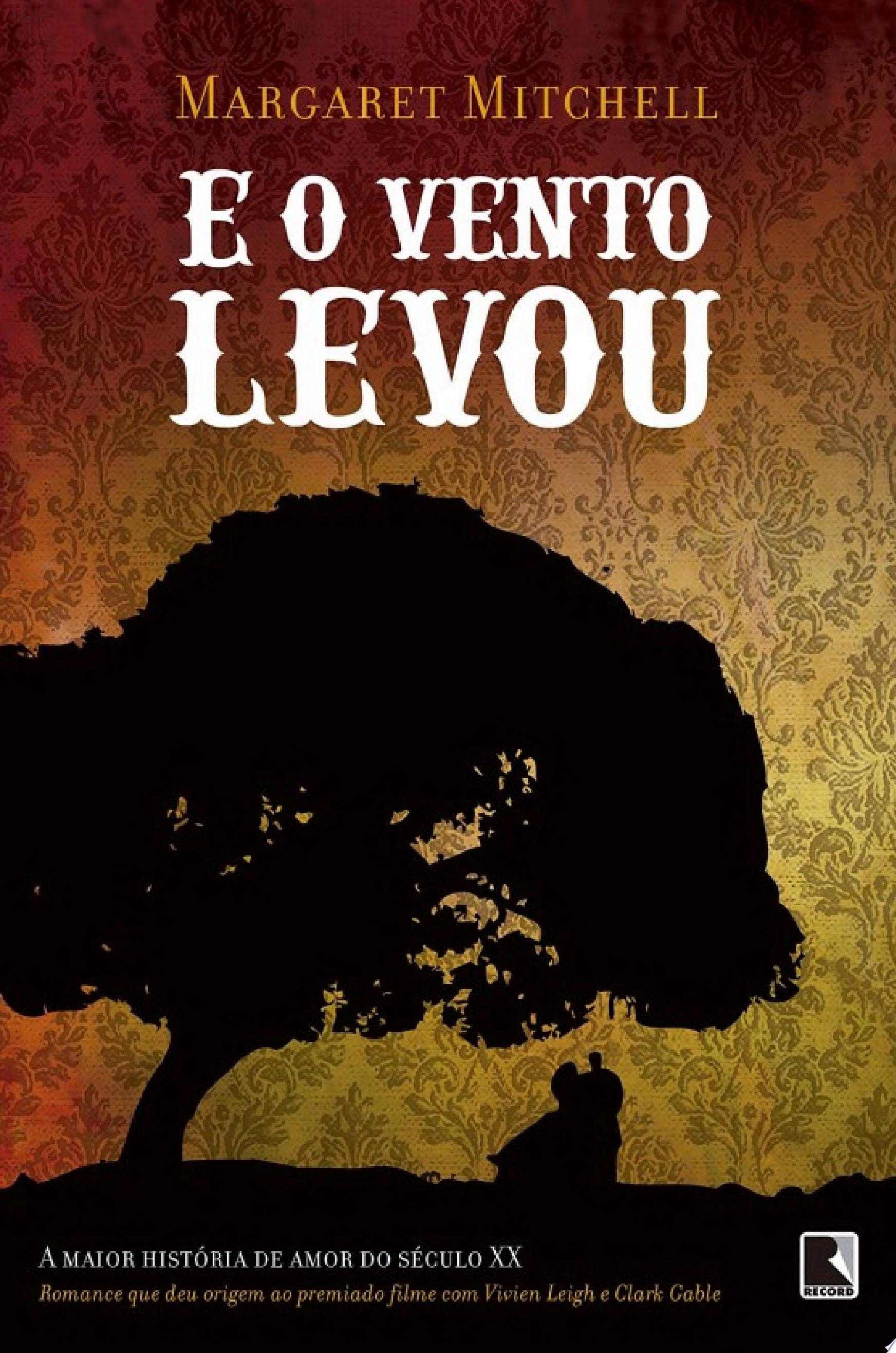 ... E O Vento Levou