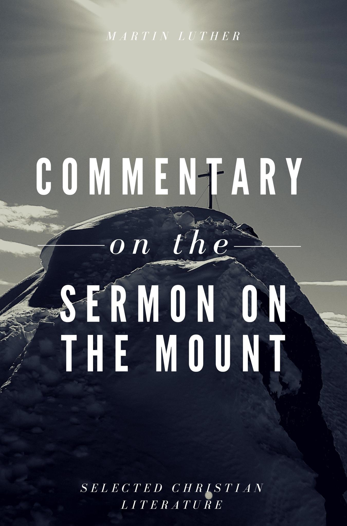 Commentary on the Sermon on the Mount