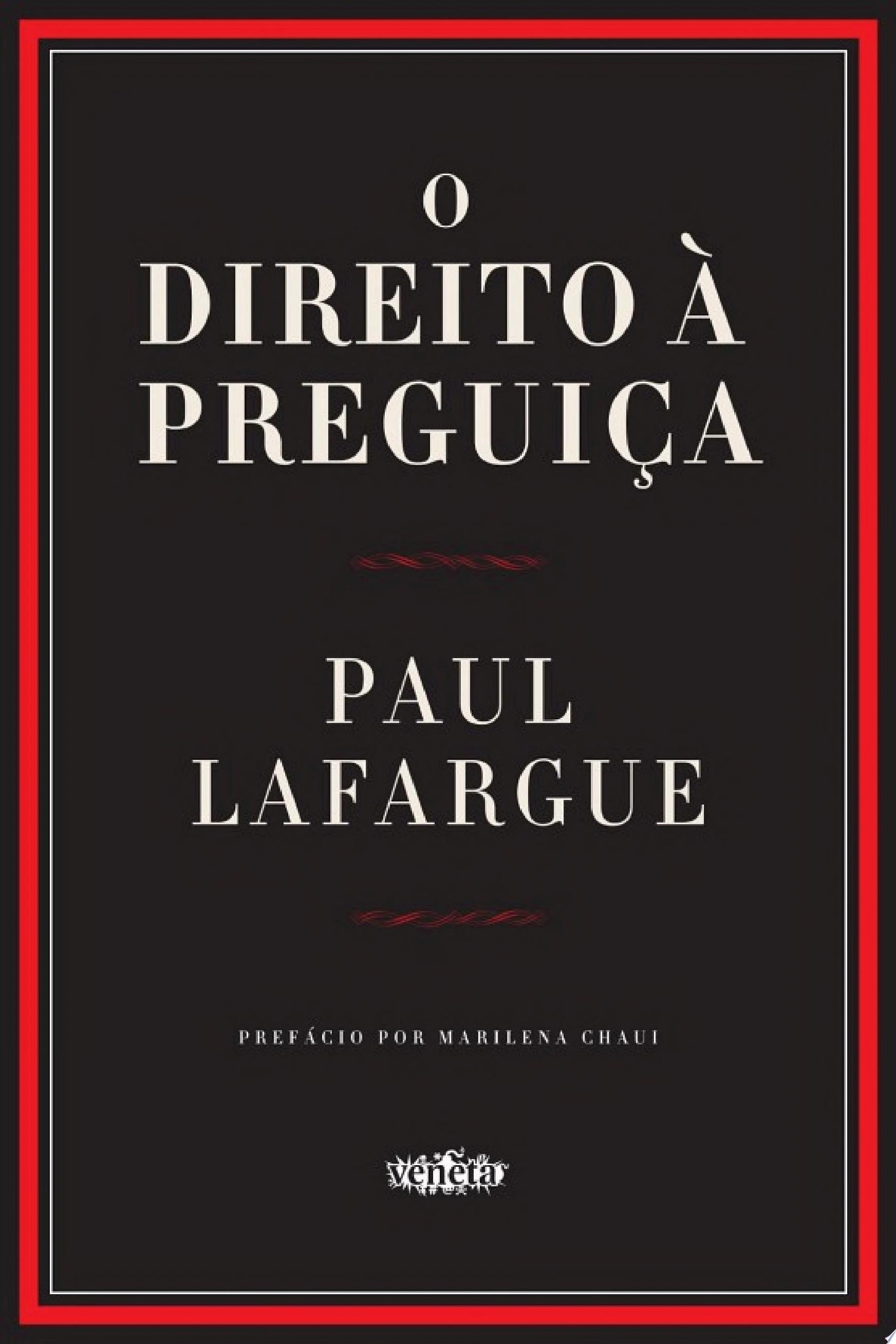 O direito à preguiça