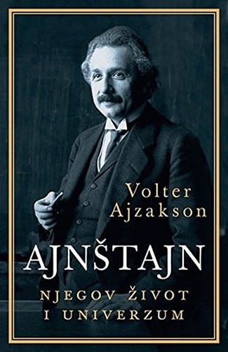 Ajnštajn njegov život i univerzum