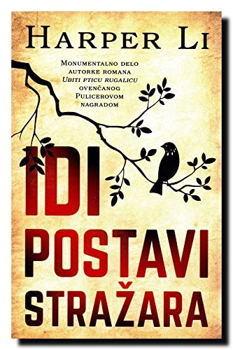 Idi, postavi stražara