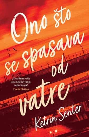 Ono što se spasava od vatre