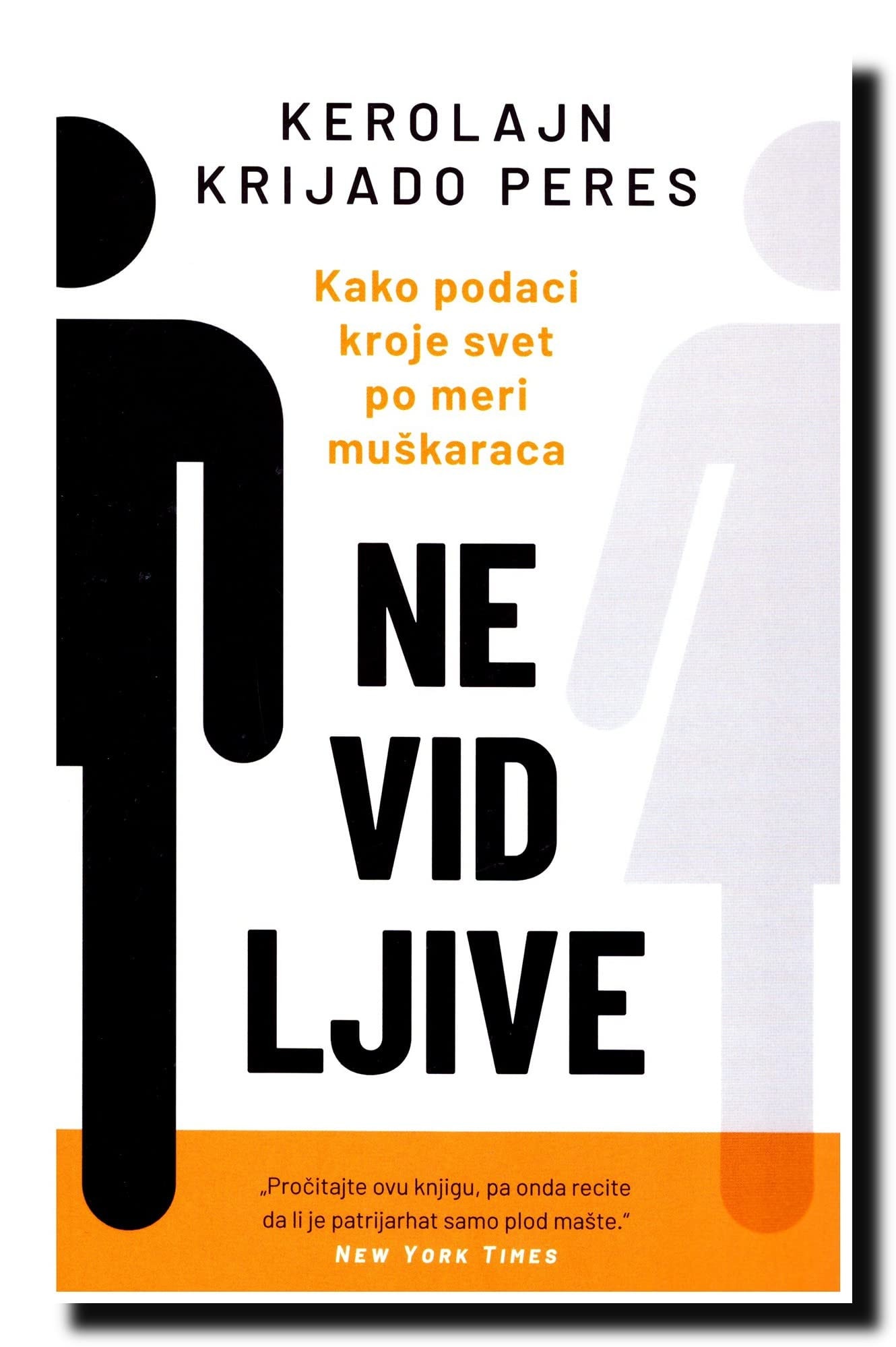 Nevidljive - kako podaci kroje svet po meri muškaraca