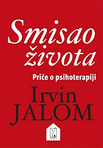 Smisao Života Priče o psihoterapiji