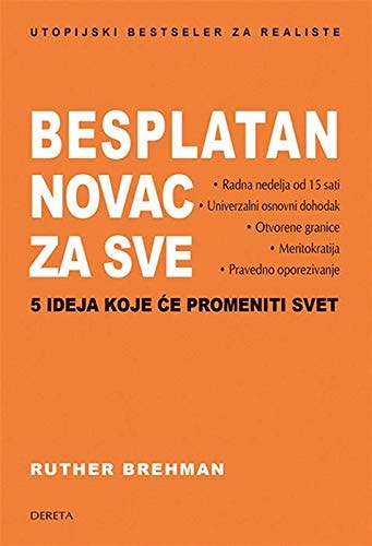 Besplatan novac za sve 5 ideja koje će promeniti svet