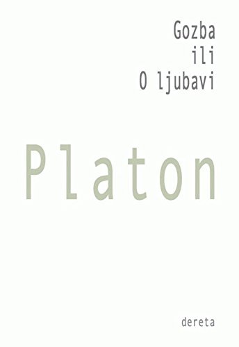 Gozba ili O ljubavi