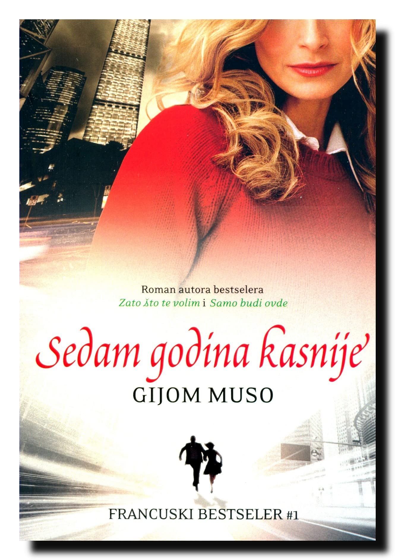 Sedam godina kasnije