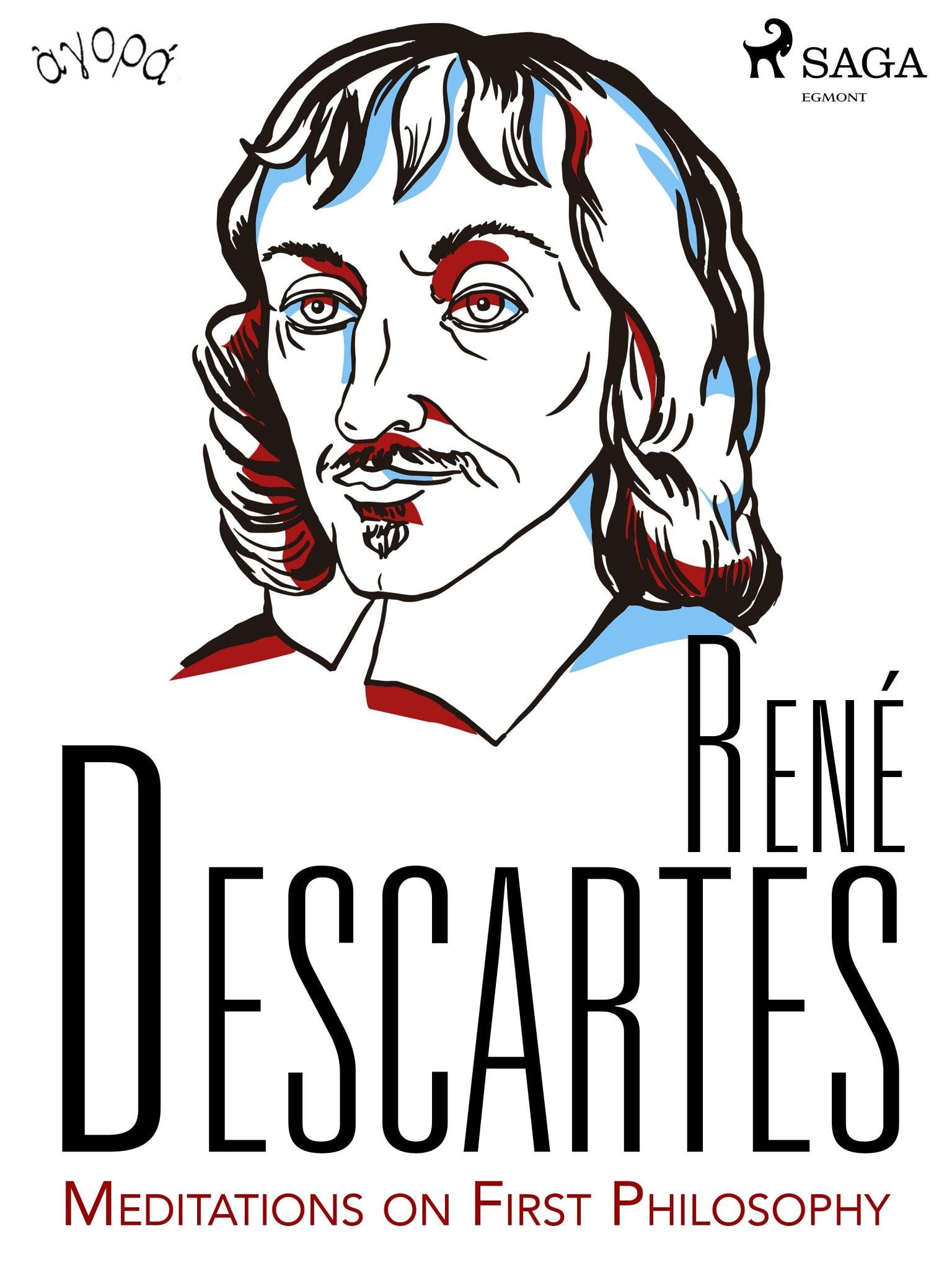 Descartes: Meditations on First Philosophy