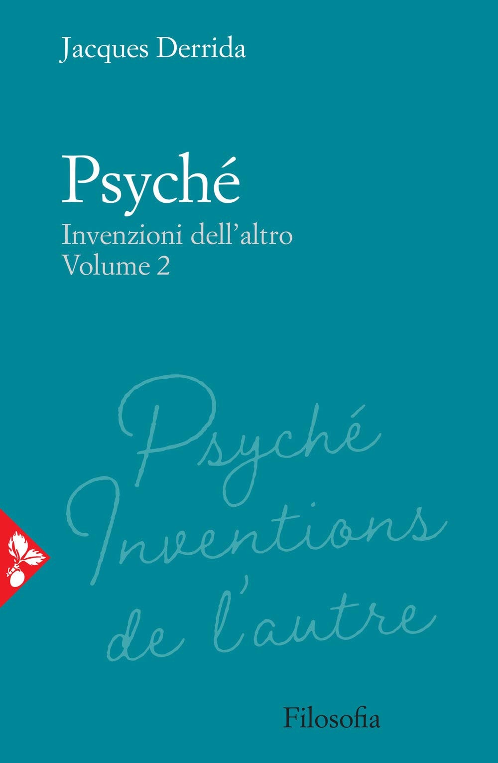 Psyché. Vol. 1 Invenzioni dell'altro
