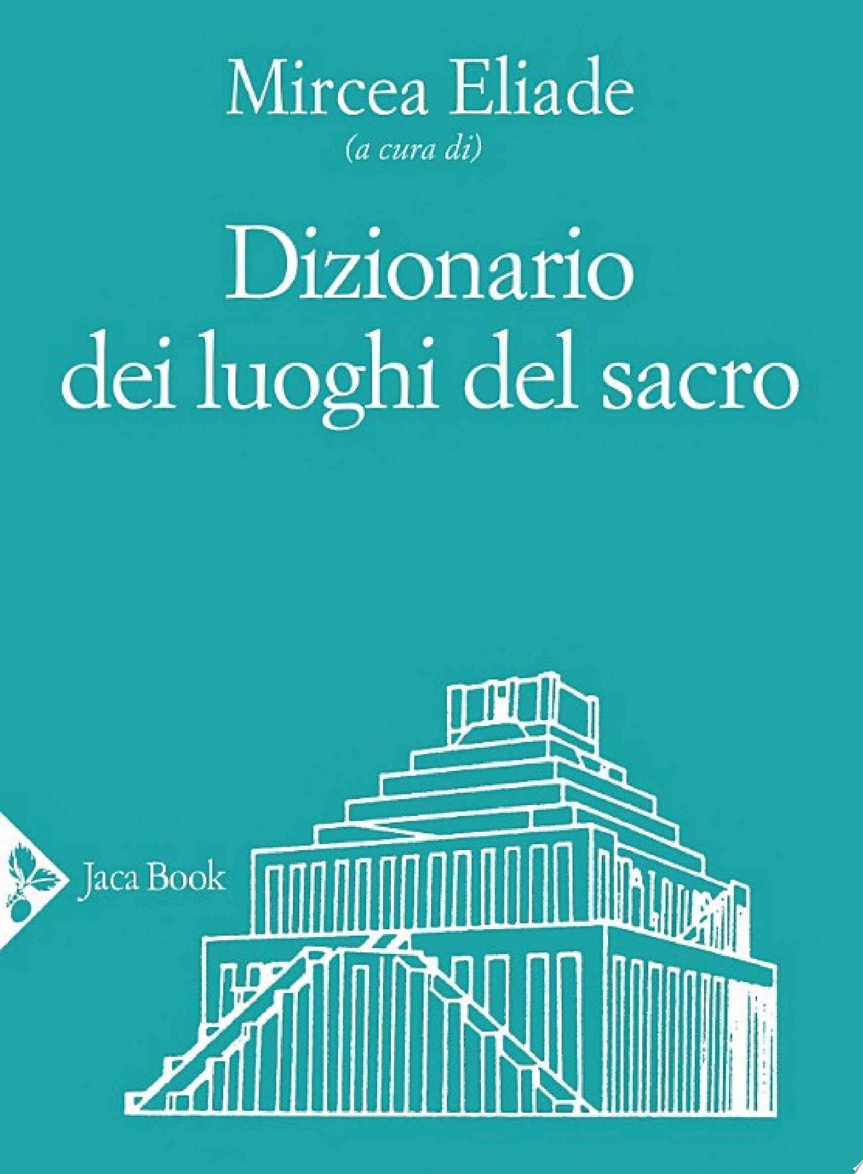 Dizionario dei luoghi del sacro