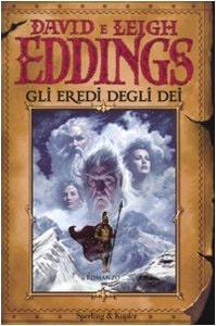Gli eredi degli dei. La saga dei sognatori