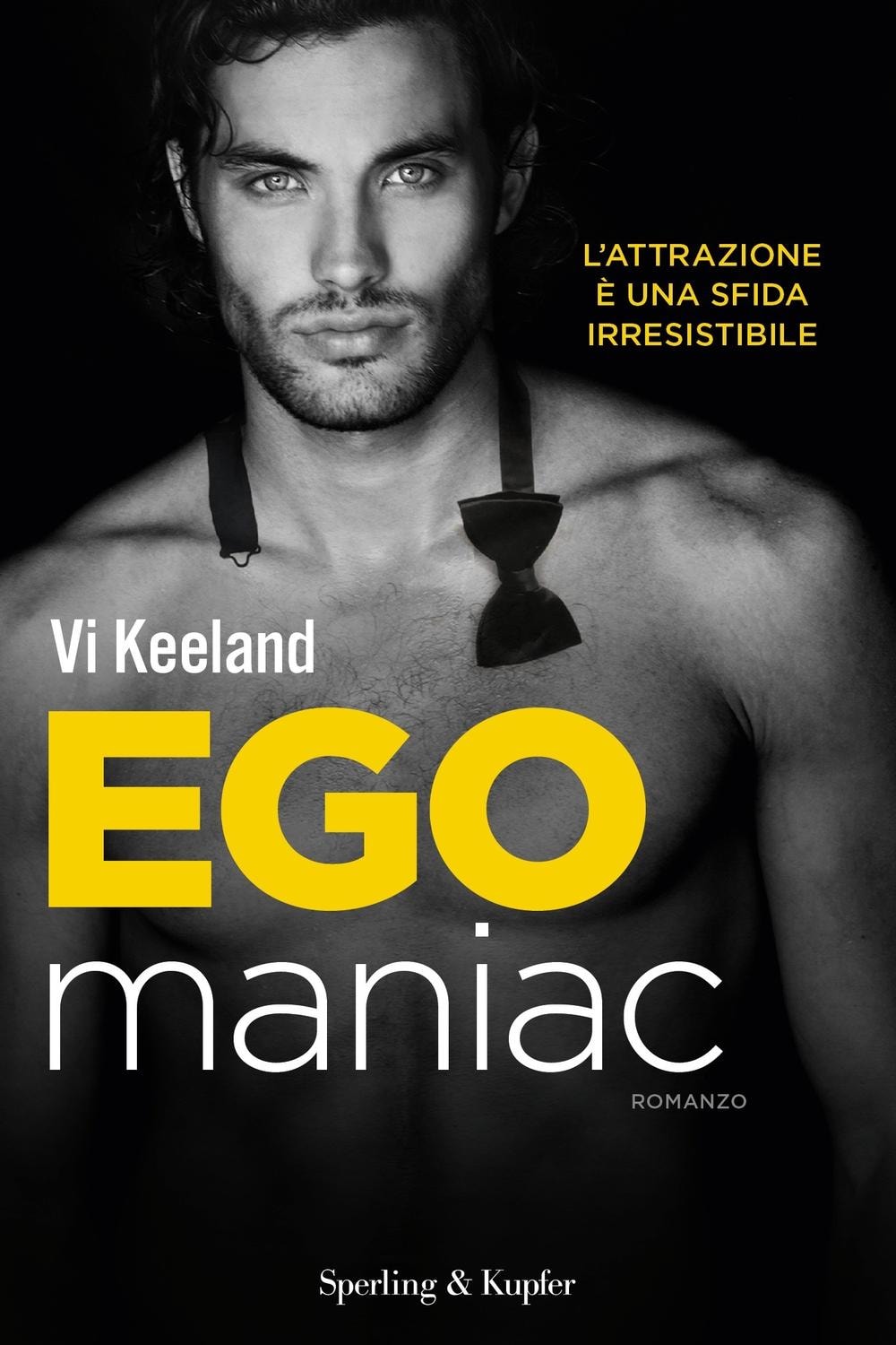 Egomaniac