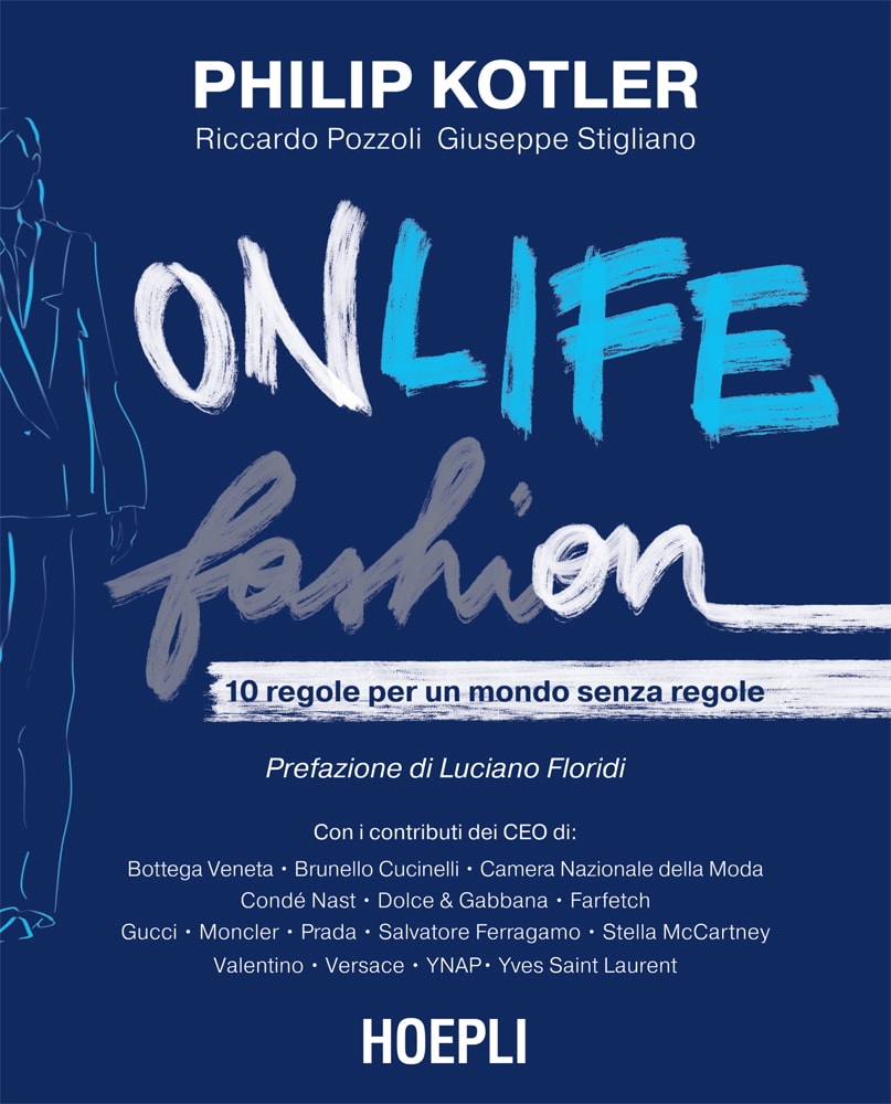 Onlife Fashion 10 regole per un mondo senza regole