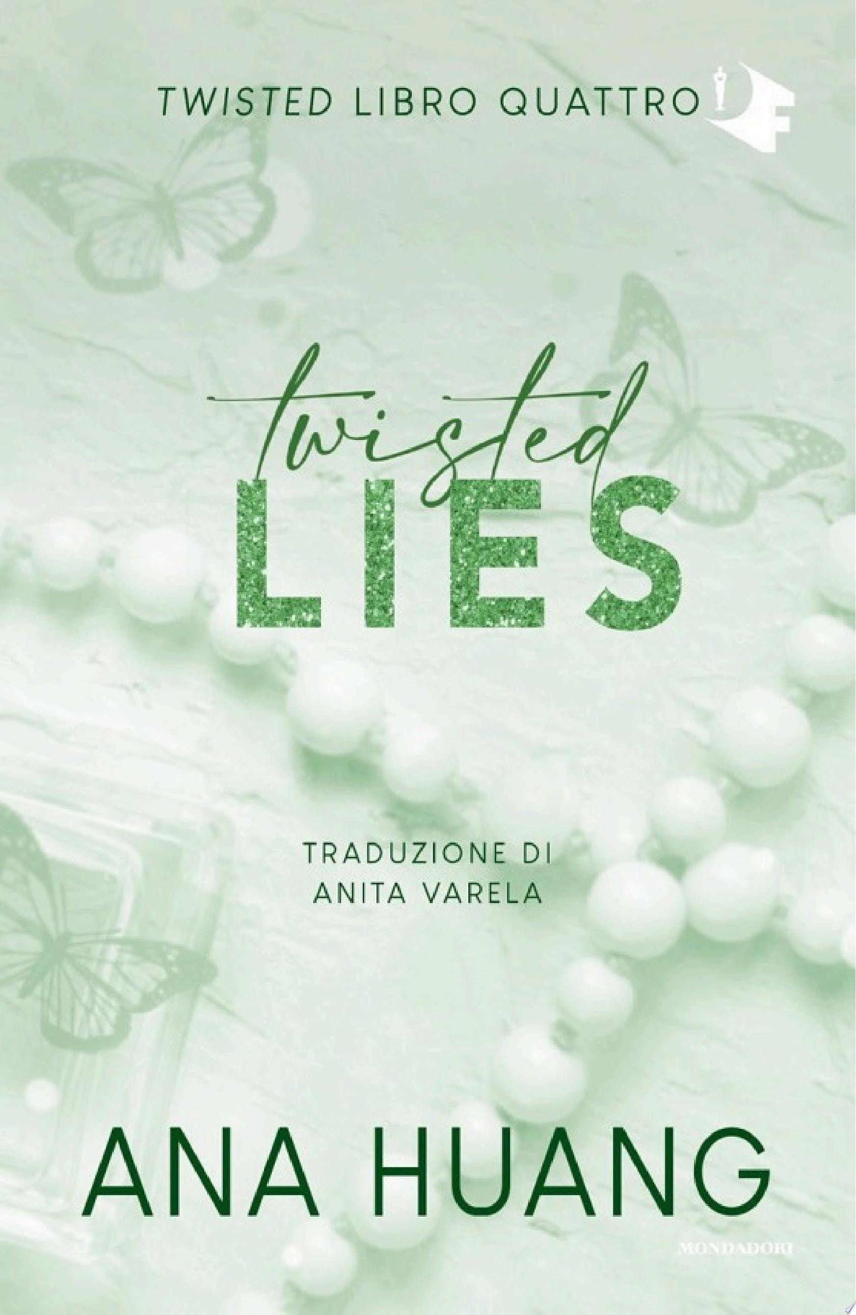 Twisted Lies