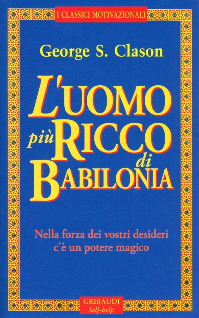 L' Uomo Più Ricco Di Babilonia