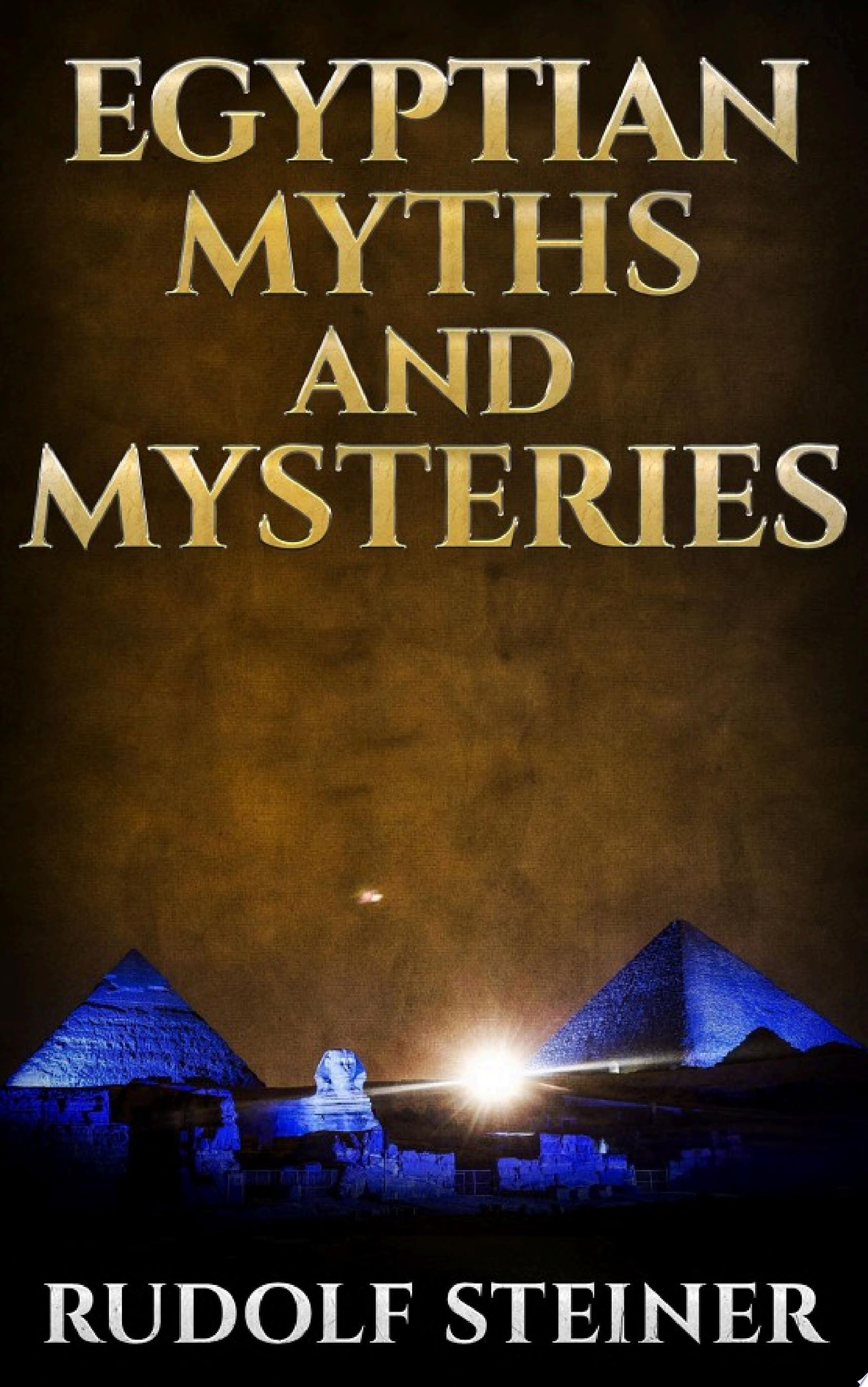 Egyptian Myths and Mysteries
