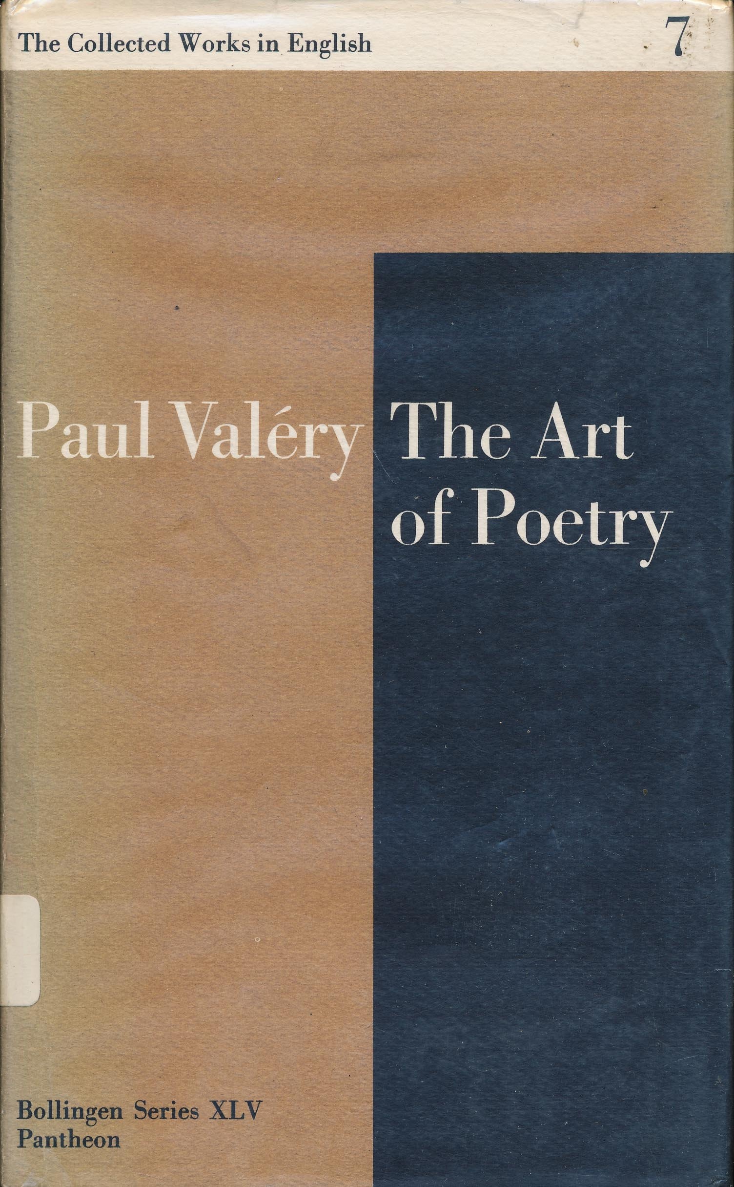 The Collected Works of Paul Valery in English, Vol. 7: The Art of Poetry