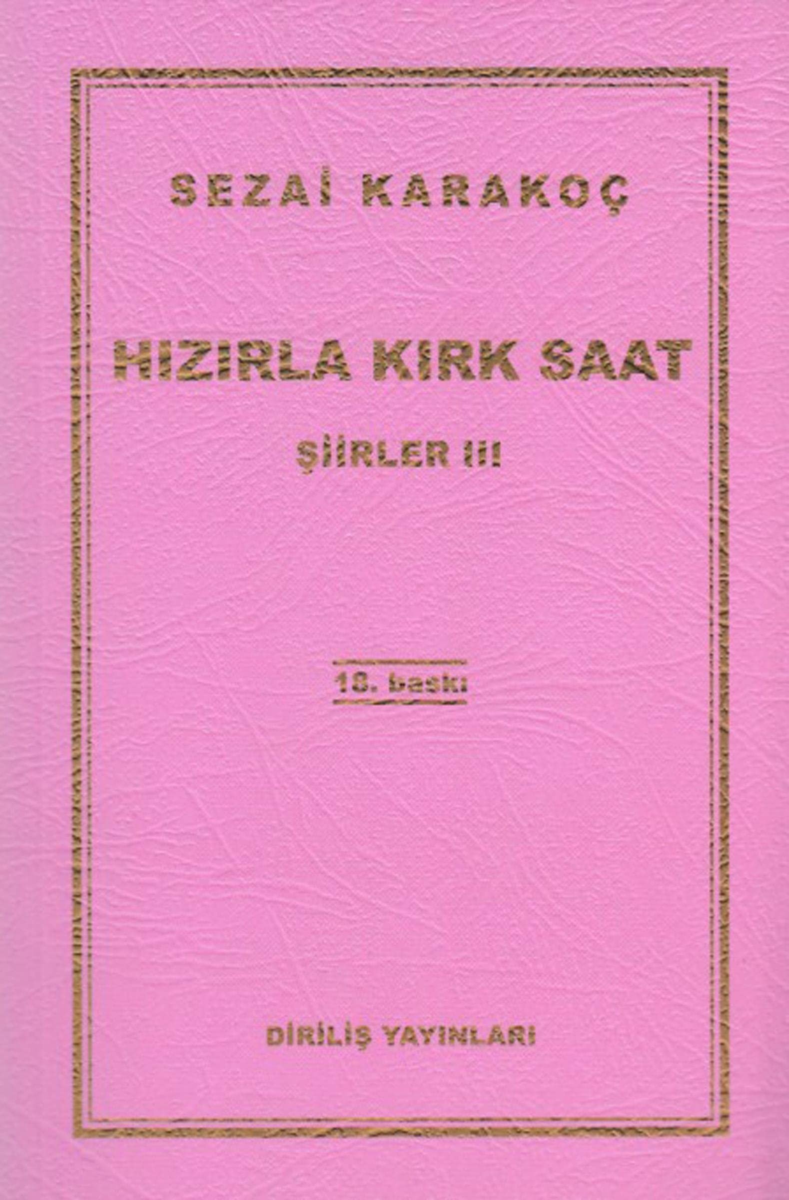 Hizirla Kirk Saat - Siirler 3