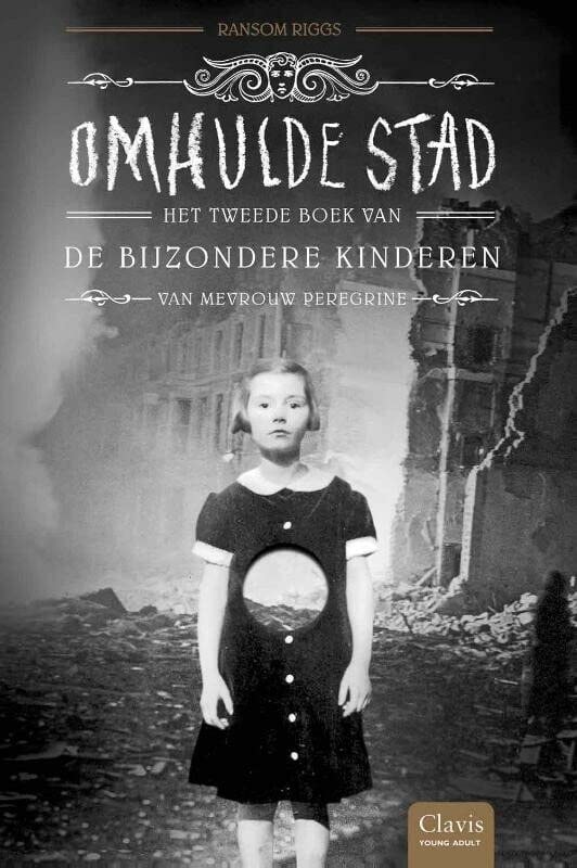 Omhulde stad Het tweede boek van 'De bijzondere kinderen van mevrouw Peregrine'