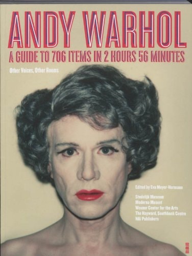 Andy Warhol: a guide to 706 items in 2 hours 56 minutes