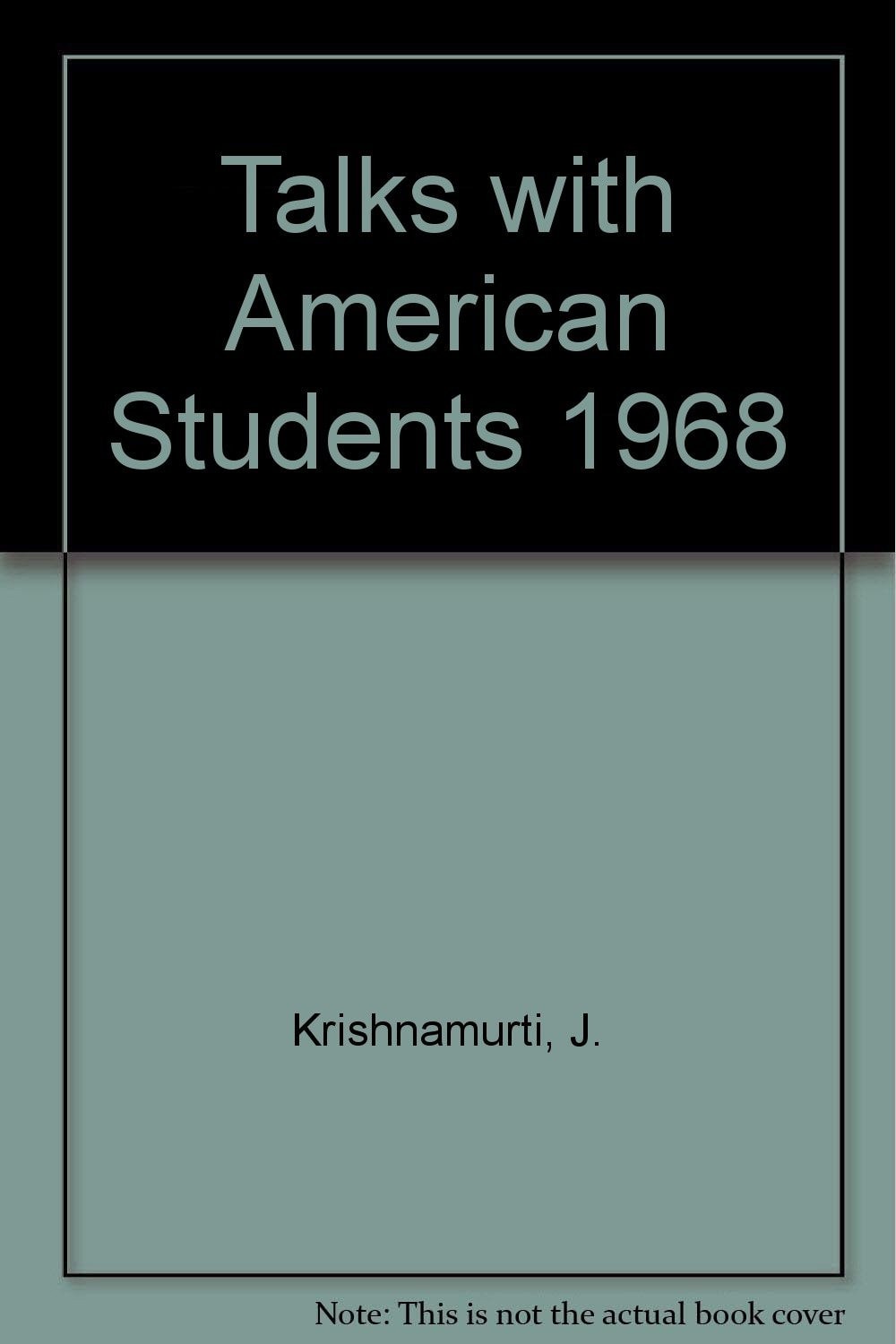 Talks with American Students 1968