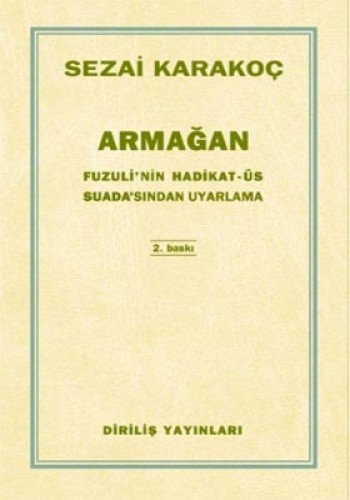 Armagan Fuzulinin Hadikat-üs Suadasindan Uyarlama