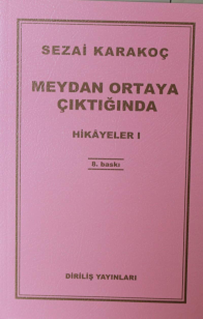 Hikayeler 1 Meydan Ortaya Ciktiginda