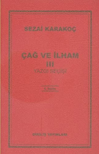 Cag ve Ilham 3 Yazgi Secisi