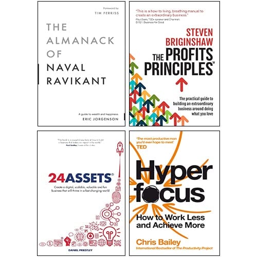 The Almanack of Naval Ravikant, Hyperfocus, 24 Assets, The Profits Principles 4 Books Collection Set