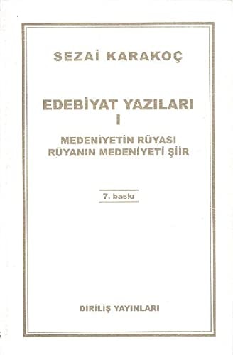 Edebiyat Yazilari 1 Medeniyetin Rüyasi Rüyanin Medeniyeti Siir