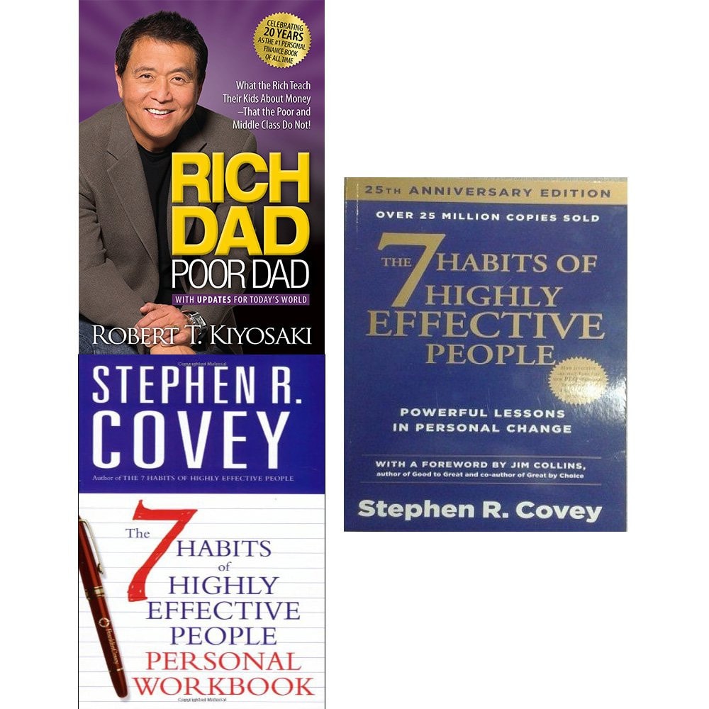 Rich dad poor dad and 7 habits of highly effective people personal workbook 3 books collection set