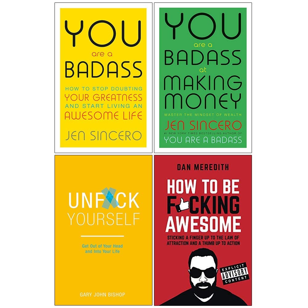 You Are a Badass, You Are a Badass at Making Money, Unf*ck Yourself & How To Be F*cking Awesome 4 Books Collection Set