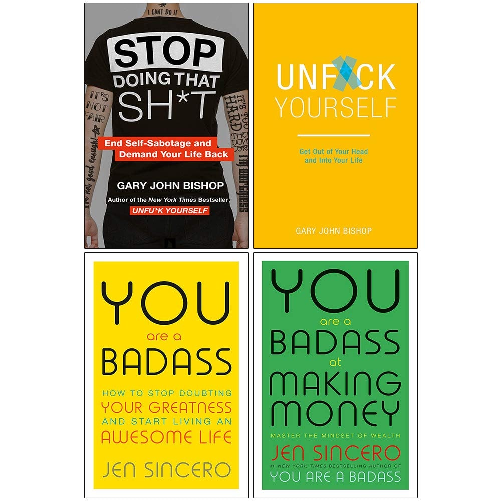 Stop Doing That Sht, unfuk yourself, You Are A Badass And At Making Money 4 Books Collection Set