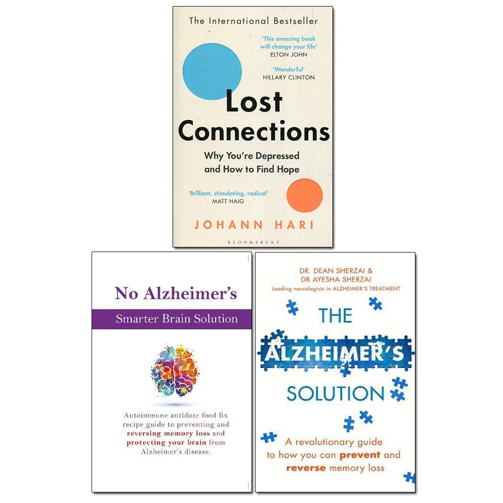 Lost Connections, The Alzheimer's Solution, No Alzheimer's Smarter Brain Keto Solution 3 Books Collection Set