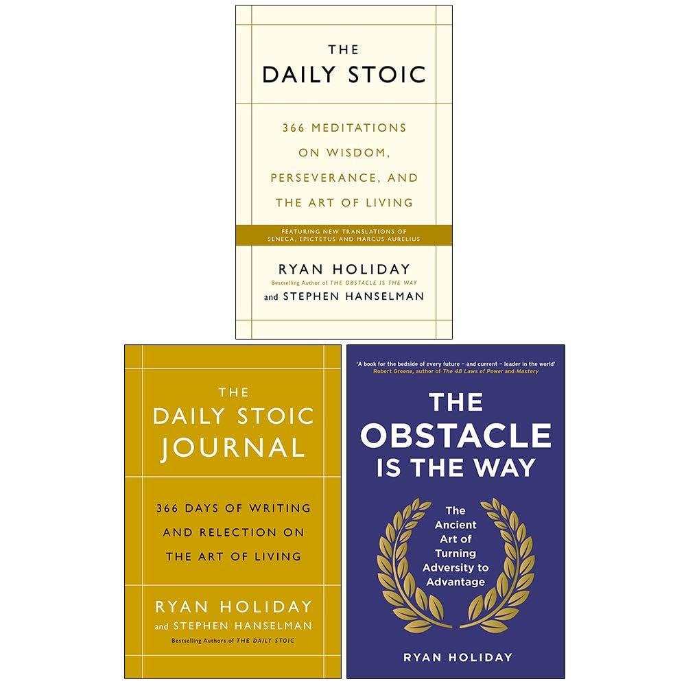 Ryan Holiday Collection 3 Books Set (The Daily Stoic, The Daily Stoic Journal [Hardcover], The Obstacle is the Way)