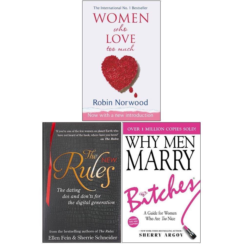 Women Who Love Too Much, The New Rules, Why Men Marry Bitches 3 Books Collection Set