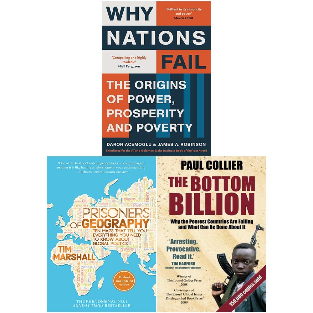 Why Nations Fail, Prisoners of Geography, The Bottom Billion 3 Books Collection Set