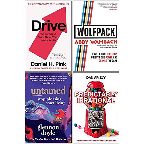 Drive Daniel H Pink, WOLFPACK, Untamed Stop Pleasing Start Living, Predictably Irrational 4 Books Collection Set