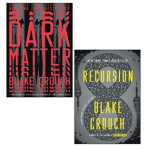 Blake Crouch 2 Books Collection Set (Dark Matter, Recursion)