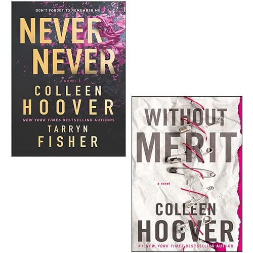 Colleen Hoover 2 Books Collection Set (Never Never, Without Merit)