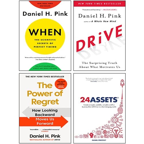 When: The Scientific Secrets of Perfect Timing, Drive, The Power of Regret, 24 Assets 4 Books Collection Set