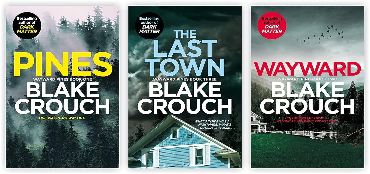 The Wayward Pines Trilogy Series 3 Books Collection Set By Blake Crouch(Pines, Wayward, The Last Town)