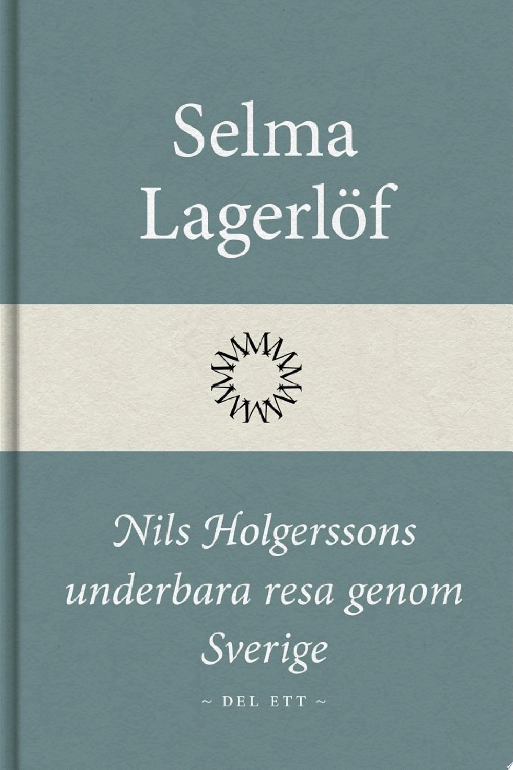 Nils Holgerssons underbara resa genom Sverige