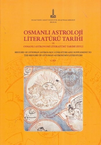 History of Ottoman astrology literature and supplement to the history of Ottoman astronomy literature