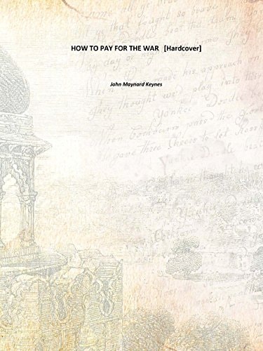 How to Pay for the War Aradical Plan for the Chancellor of the Exchequer